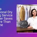 5 Ways a Professional Dry Cleaning Service in Boulder Saves You More Than Just Time