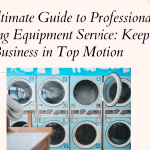 Maximizing Efficiency and Longevity: A Complete Guide to Dry Cleaning Equipment Service