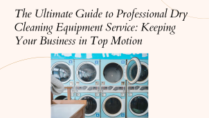 Dry Cleaning Equipment Service
