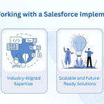 Salesforce 2025 Implementation Strategy: The Importance of Selecting the Correct Partner