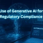Exposing Generative AI’s Unusual Application in Regulatory Compliance